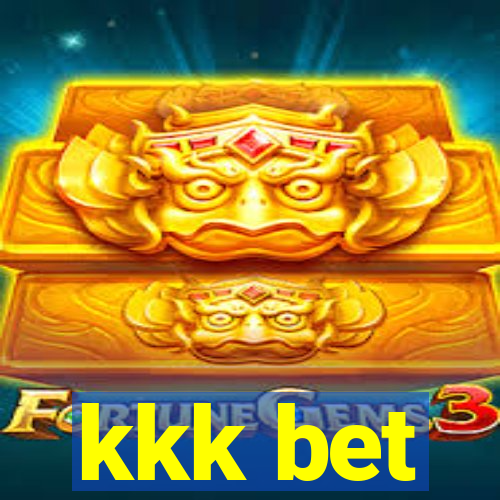 kkk bet